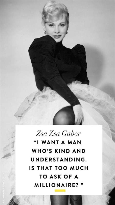 Darlings, Here Are Zsa Zsa Gabor's Most Fabulous Quotes | Zsa zsa gabor, Zsa zsa, Powerful quotes