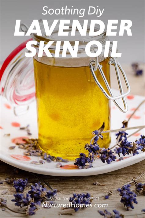 DIY Lavender Skin Oil - Nurtured Homes