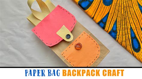 Paper Bag Backpack Craft For Kids - Happy Toddler Playtime