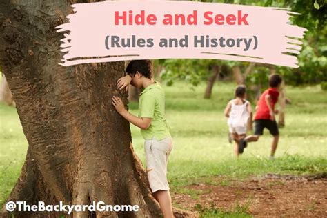 Hide and Seek (Rules and History)