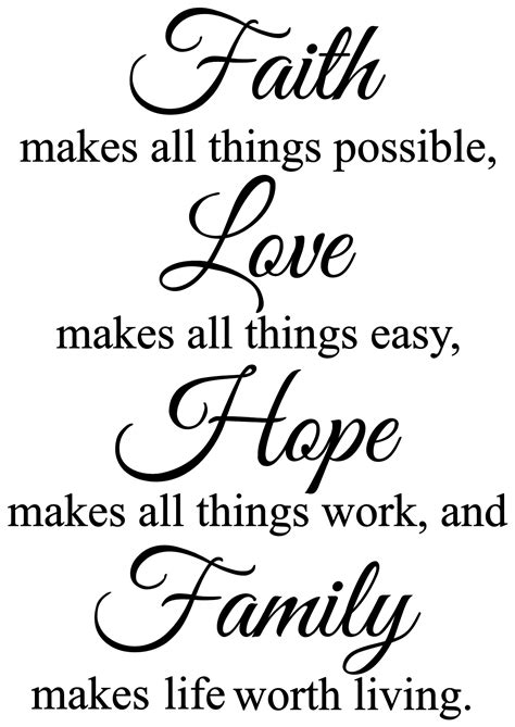 The top 23 Ideas About Quotes About Faith and Family - Home, Family, Style and Art Ideas