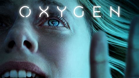 Oxygen: Trailer 1 - Trailers & Videos - Rotten Tomatoes