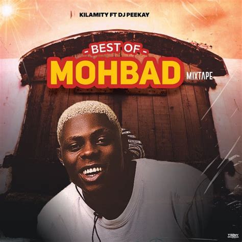 Best of Mohbad Mix by Mohbad, Kilamity and Dj Peekay on Beatsource