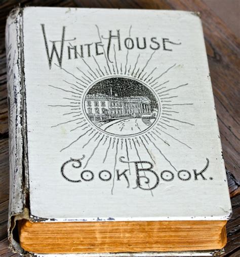 The White House Cookbook & Giveaway! - America's Table