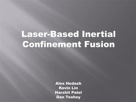 PPT - Laser-Based Inertial Confinement Fusion PowerPoint Presentation, free download - ID:2753017