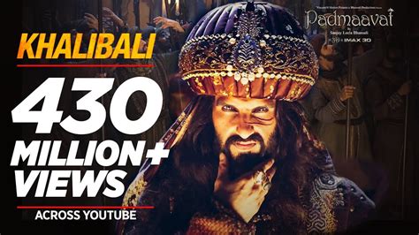 Padmaavat: Khalibali - Ranveer Singh | Deepika Padukone | Shahid Kapoor ...