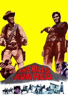 ‎The Hills Run Red (1966) directed by Carlo Lizzani • Reviews, film + cast • Letterboxd