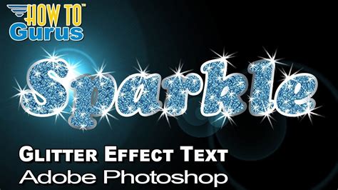 Photoshop Glitter Effect Tutorial - How to do Sparkling Glitter Text Pho... (With images ...