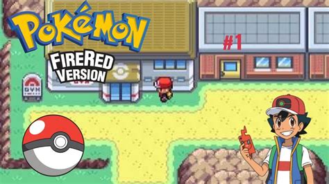 Pokemon Fire Red Ep 1 - YouTube