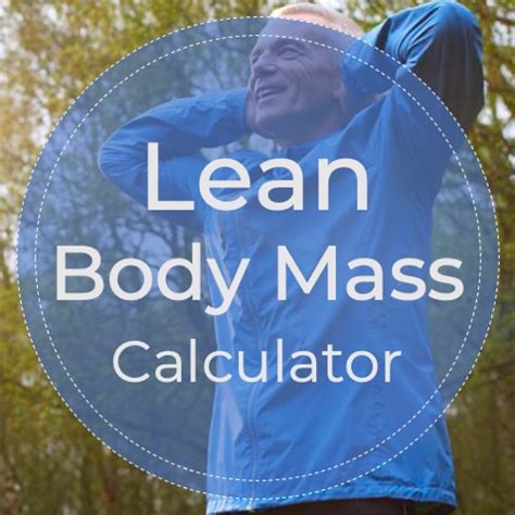 Lean Body Mass Calculator - Fit After 50