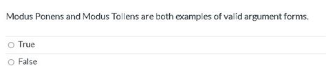 Solved Modus Ponens and Modus Tollens are both examples of | Chegg.com