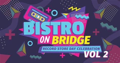 Record Store Day Celebration at Bistro on Bridge