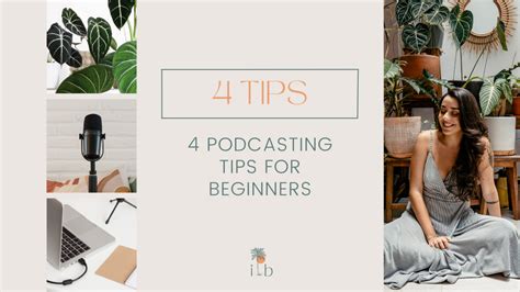 4 Podcasting Tips for Beginners