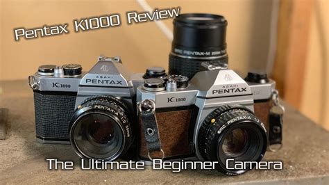 Pentax K1000 (The Ultimate Beginners Film Camera) - YouTube