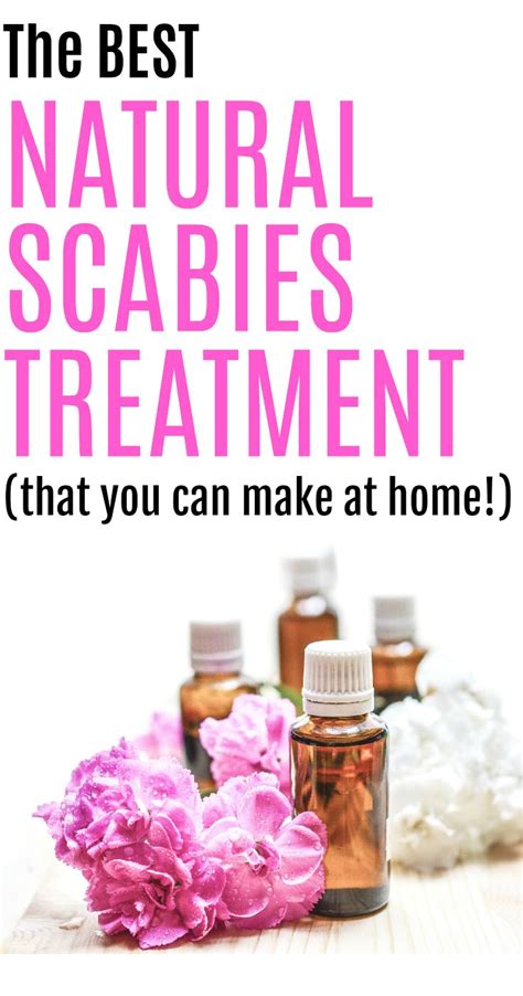 7 best Scabies Treatments images on Pinterest | Natural home remedies, Natural medicine and ...