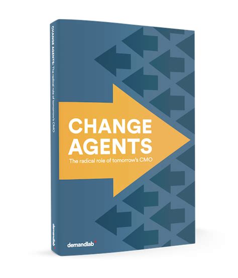 Change Agents: The Radical Role of Tomorrow's CMO