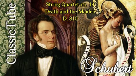 Classical Music Schubert - String Quartet no. 14 "Death and the Maiden ...