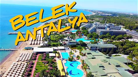 BELEK TÜRKİYE / TURKEY 🇹🇷 (Belek Beach Antalya, City Center, The Land ...