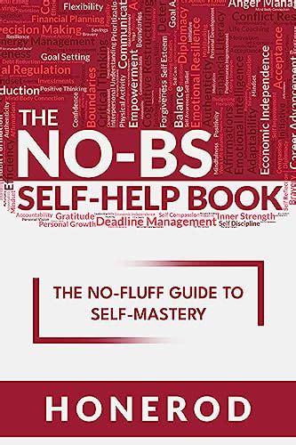 Amazon.com: The NO-BS Self-Help Book: The No-Fluff Guide to Self ...