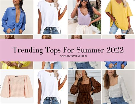 Trendy Summer Tops 2022 — Autum Love