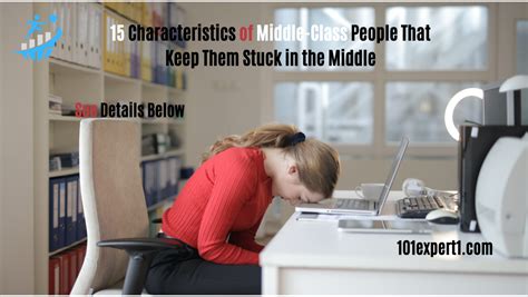 15 Characteristics of Middle-Class People That Keep Them Stuck in the Middle