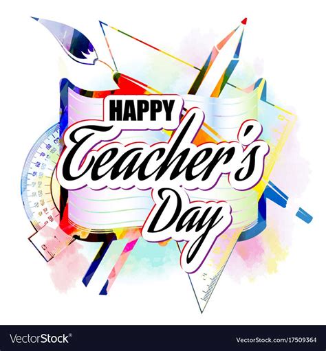 happy Teacher s Day greeting card, abstract, poster, vector lettering with pencils and notebooks ...