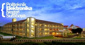 Sejarah Politeknik Elektronika Negeri Surabaya – Berita PENS