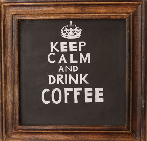 Free Images : coffee, wood, blackboard, picture frame, keepcalm, commemorative plaque 3603x3454 ...