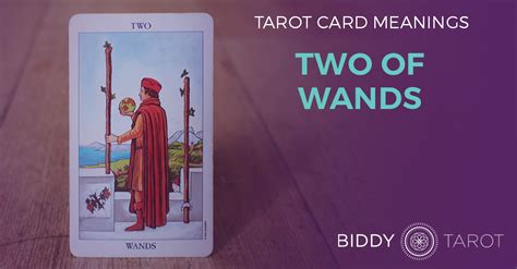 Two of Wands Tarot Card Meanings | Biddy Tarot