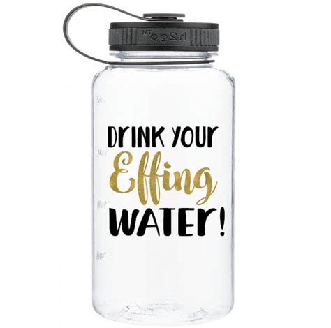 Motivational Water Bottle Drink your EFFING water BPA by Limboea