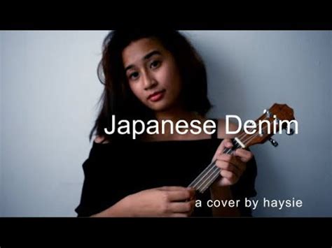 Japanese Denim - Daniel Caesar (ukulele cover by haysie) - YouTube