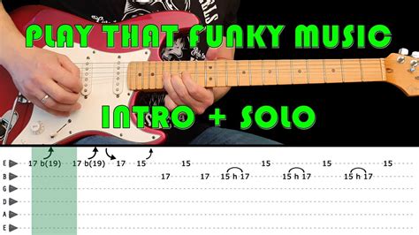 PLAY THAT FUNKY MUSIC - Guitar lesson - Intro + solo with tabs (fast ...