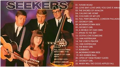 The Seekers Best Songs - The Seekers Greatest Hits Full Album 2021 - YouTube