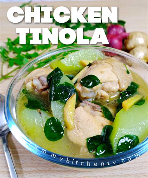 Chicken Tinola - Yummy Kitchen