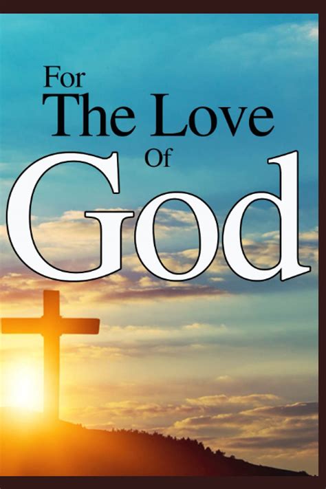 For The Love of God: A Thirty Day Devotional by Zion Willingham | Goodreads