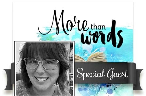 More Than Words: Special Guest Spotlight on RACHEL MARTIN