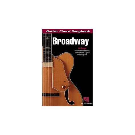 GUITAR CHORD SONGBOOK BROADWAY