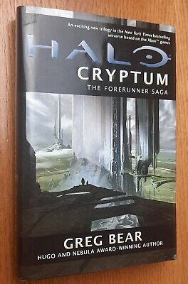 Halo Cryptum The Forerunner Saga 1# by Greg Bear 1st Printing Sparth Cover Art 9780765323965 | eBay