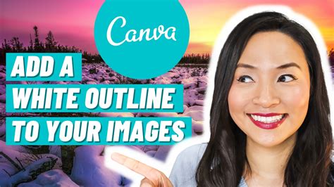 Canva white outline tutorial // Create the Canva white outline effect - Sara Nguyen