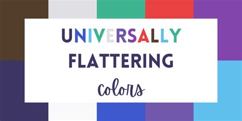 Universally Flattering Colors: 10 Colors for Every Season Page 1 of 0