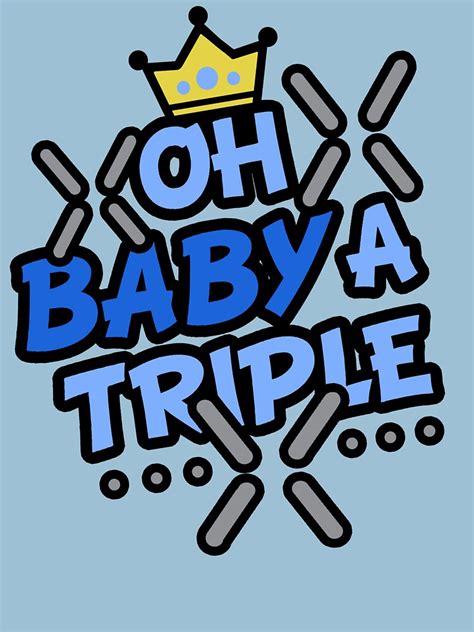 "OH BABY A TRIPLE" T-shirt by Sabstar | Redbubble