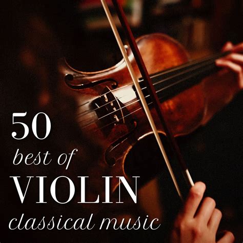 50 Violin Classical Music - Halidon