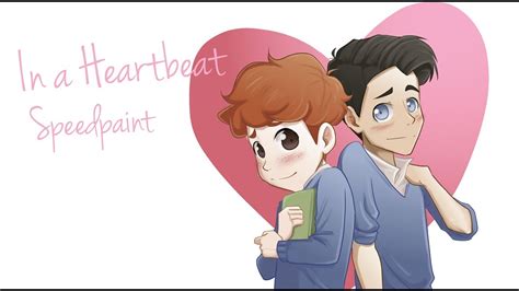 SPEEDPAINT | In a Heartbeat - Fan art - YouTube