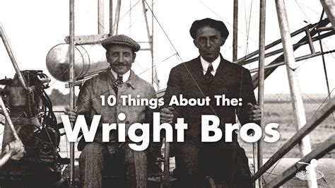 10 Things You Might Not Know About The Wright Bros | Flite Test