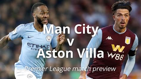 Man City v Aston Villa - Premier League Match Preview - YouTube