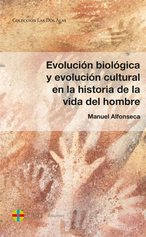 Evolución biológica y evolución cultural en la historia de la vida del ...