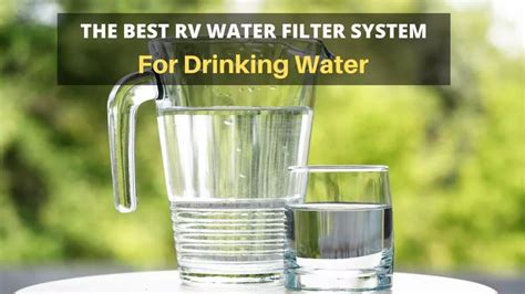 Which RV Water Filter System Is Best For You?