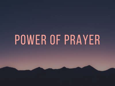 Power Of Prayer