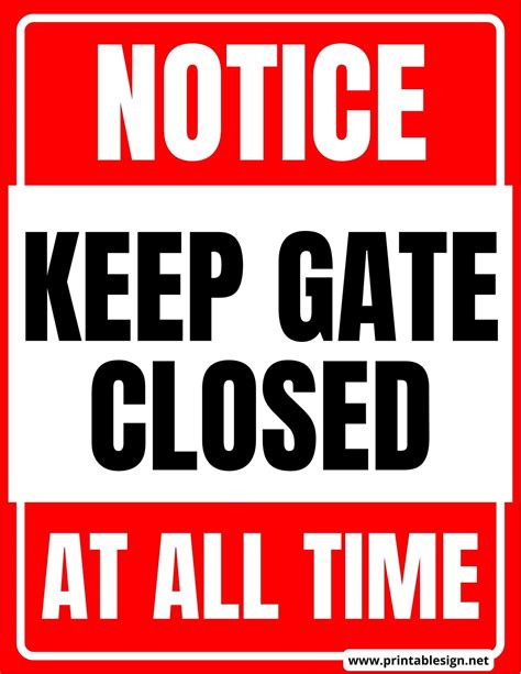 Keep Gate Closed Notice Sign | FREE Download