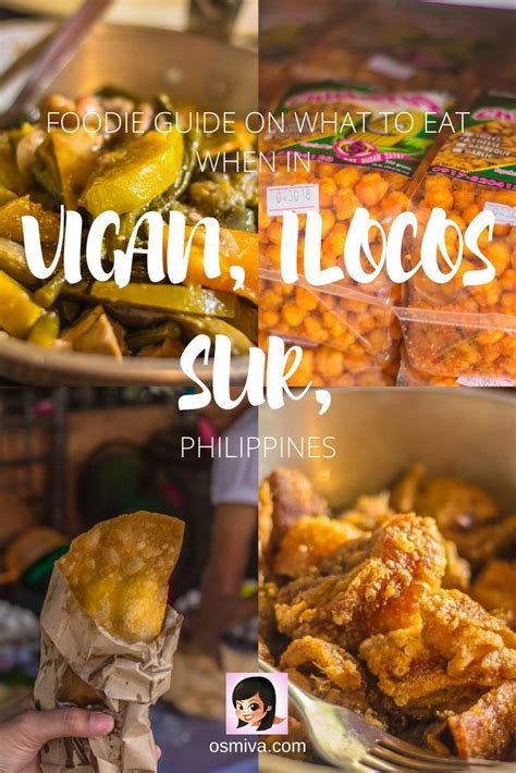 Delicious Food You Should Not Miss in Vigan, Ilocos Sur, Philippines | OSMIVA (2020 Update ...